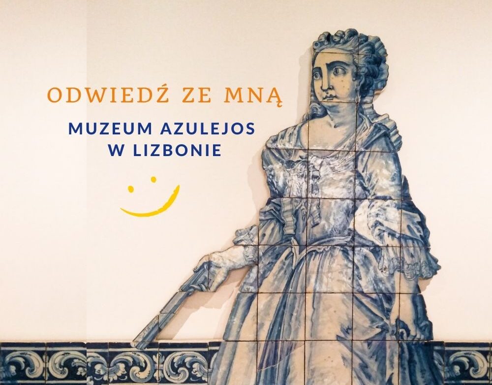 Muzeum Azulejos w Lizbonie to must see!